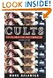 Cults: Faith, Healing and Coercion