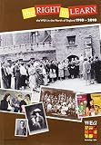 The right to learn : the WEA in the North of England, 1910-2010