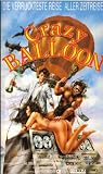 Produkt-Bild: Crazy Balloon - Die total verr&uuml;ckte Reise in die Zeit