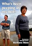 Who's been peeping in my bed?