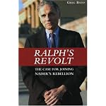 Ralph's Revolt: The Case for Joining Nader's Rebellion book cover