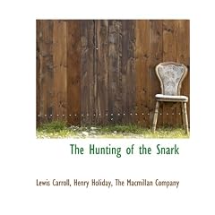 The Hunting of the Snark