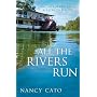 All the Rivers Run (Hodder Great Reads)