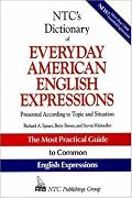 NTC's Dictionary of Everyday American English Expressions (Mcgraw-Hill Esl References)