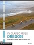 75 Classic Rides Oregon