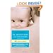Dr. Spock's Baby and Child Care: 9th Edition