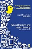 Public relations and nation building : influencing Israel