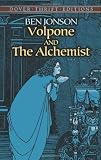 Volpone and The Alchemist (Dover Thrift Editions)