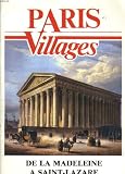 Paris village n°3 : de la madelaine à saint nazare - sommaire :télés privées, théâtre, la goutte d'or, passage vivienne, temps de lire, le 91 le super bus, centre des affaires, tivoli , paris passion, la petite ceinture, le rex, emile zola, Image du produit
