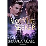 blood life seeker kindred book 2 volume 2