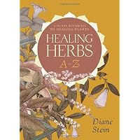 Healing Herbs A to Z: A Handy Reference to Healing Plants