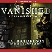 Vanished: Greywalker, Book 4 | [Kat Richardson]