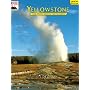 Yellowstone: The Story Behind the Scenery