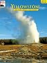 Yellowstone: The Story Behind the Scenery