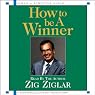How to Be a Winner
