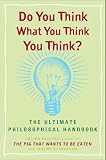 Do You Think What You Think You Think?
