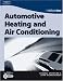 Book TechOne: Automotive Heating and Air Conditioning (Techone)