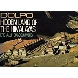 Dolpo: Hidden Land of the Himalayasvon "Eric Valli"