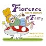 Florence Was No Ordinary Fairy