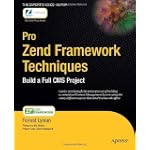 Pro Zend Framework Techniques