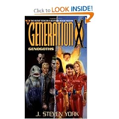 Generation X: Genogoths by J. Steven York