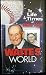 Waite's World: The Life and Times of Waite Hoyt