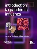 Introduction to Pandemic Influenza (Cabi)