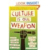 Culture Is Our Weapon: Making Music and Changing Lives in Rio de Janeiro