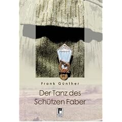 Der Tanz des Sch�tzen Faber