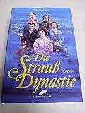 Die Strau� Dynastie