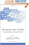 Microscale Heat Transfer - Fundamentals and Applications: Proceedings of the NATO Advanced Study Institute on Microscale Heat Transfer - Fundamentals ... II: Mathematics, Physics and Chemistry)