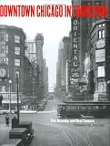 Downtown Chicago in Transition