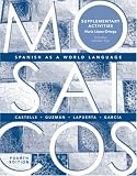Supplementary Activities for Mosaicos: Spanish as a World Language (The American establishments series)