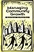 Managing Community Growth