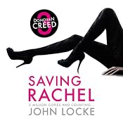 Saving Rachel: Donovan Creed, Book 3 | John Locke