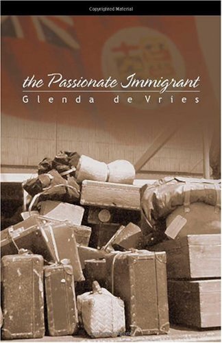 The Passionate Immigrant photo The Passionate Immigrant