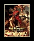 John Wycliffe: The Holy Bible; The Old Testament (Volume One)
