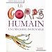 Le corps humain : Une machine incroyable