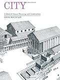 By David Macaulay - City: A Story of Roman Planning and Construction (9/24/83)