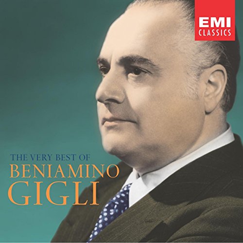 BENIAMINO GIGLI - Very Best Of - Zortam Music