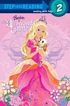 Barbie & the Diamond Castle (Step Into Reading - Level 2 - Quality)