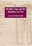 Sir John Cope and the rebellion of 1745