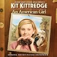 Kit Kittredge: An American Girl