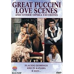 Great Puccini Love Scenes and Other Opera Favorites Placido Domingo, Kiri Te Kanawa, Royal... by