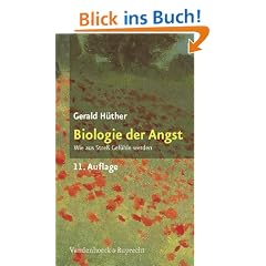 Biologie der Angst. Wie aus Stre� Gef�hle werden (Sammlung Vandenhoeck)