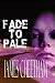 Book Fade to Pale