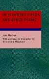 In Flanders Fields and Other Poems