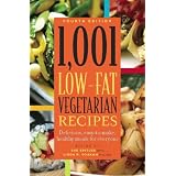 1,001 Low-Fat Vegetarian Recipes: Delicious, Easy-to-Make, Healthy Meals for Everyone ~ Sue Spitler