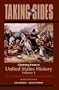 United States History, Volume 1: Taking Sides - Clashing Views in United States History, Volume 1: The Colonial Period to Reconstruction