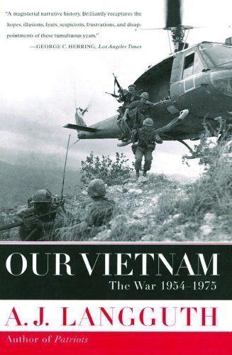 Our Vietnam War 1954-1975 by Langguth, A.J. [Simon & Schuster,2002] [Paperback]